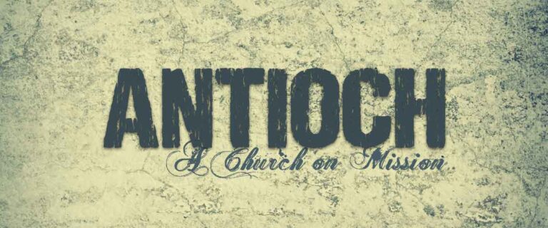 Antioch: A Church on Mission